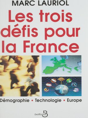 cover image of Les Trois Défis pour la France